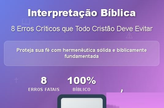 Erros a serem evitados na interpretação biblica